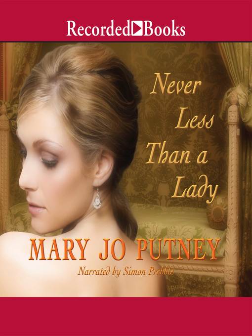 Title details for Never Less Than a Lady by Mary Jo Putney - Wait list